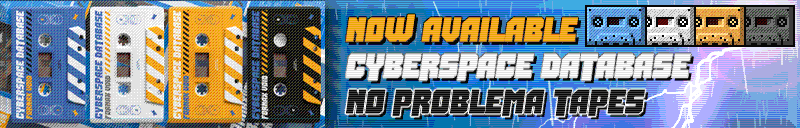 Web Banner hyperlink to NoProblemaTapes 4x Tape Release of Fornax Void - Cyberspace Database - 5 hours of Cyberpunk Ambient Music